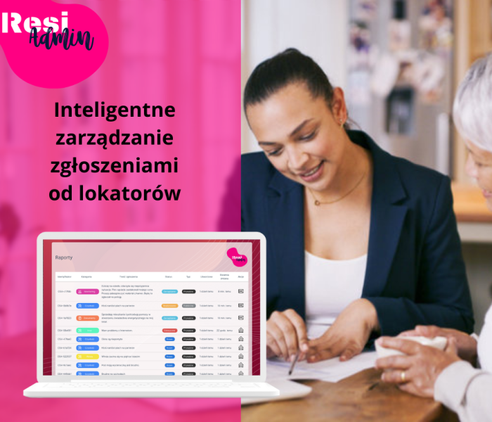 ResiAdmin - inteligentne zarządzanie zgłoszeniami od lokatorów